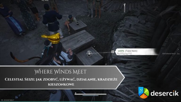 Where Winds Meet – Celestial Seize: jak zdobyć, używać, działanie, kradzieże kieszonkowe
