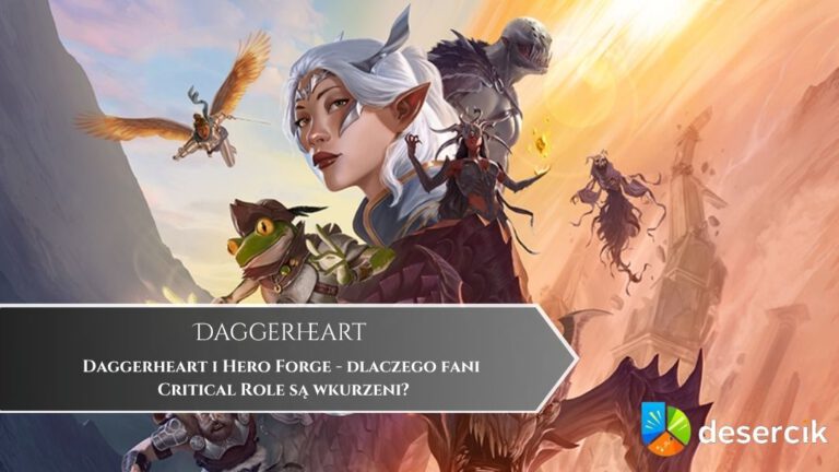 Daggerheart i Hero Forge – dlaczego fani Critical Role są wkurzeni?