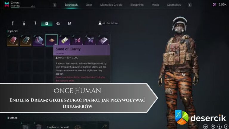 Once Human – Endless Dream: gdzie szukać piasku, jak przywoływać Dreamerów
