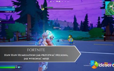 Fortnite – Haw Haw Humiliation: jak przyzwać Nelsona, jak wykonać misje