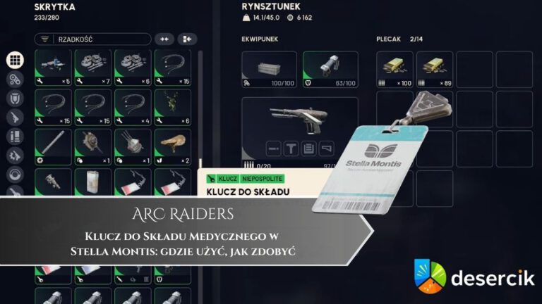 ARC Raiders – Klucz do Składu Medycznego w Stella Montis: gdzie użyć, jak zdobyć