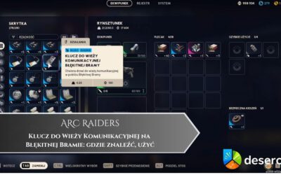 ARC Raiders – Klucz do Wieży Komunikacyjnej na Błękitnej Bramie: gdzie znaleźć, użyć