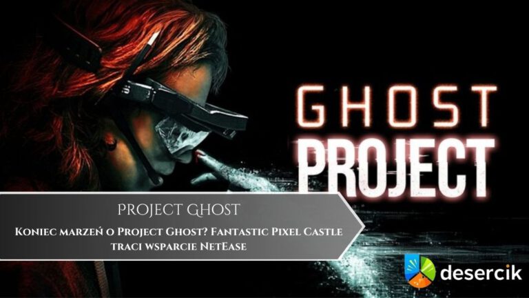 Koniec marzeń o Project Ghost? Fantastic Pixel Castle traci wsparcie NetEase