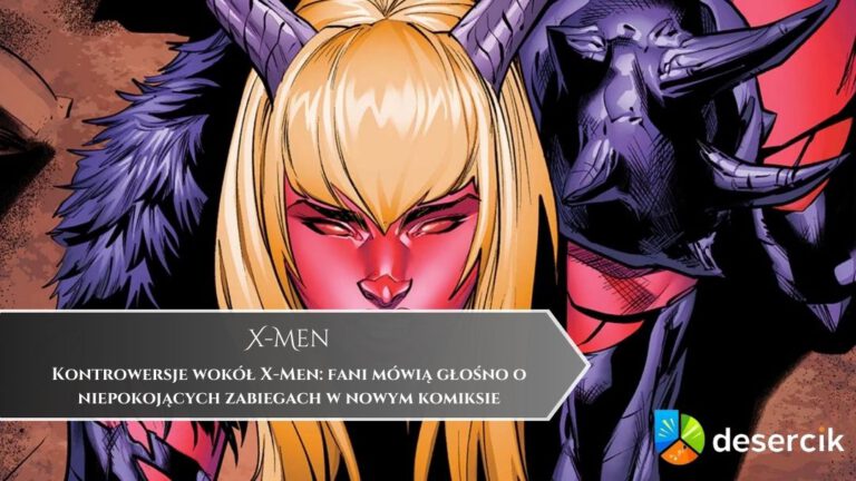 Kontrowersje wokół X-Men: fani mówią głośno o niepokojących zabiegach w nowym komiksie