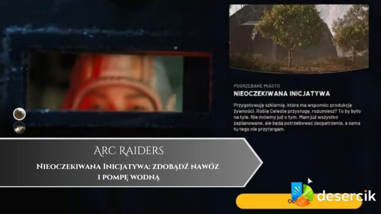 ARC Raiders – Nieoczekiwana Inicjatywa: zdobądź nawóz i pompę wodną