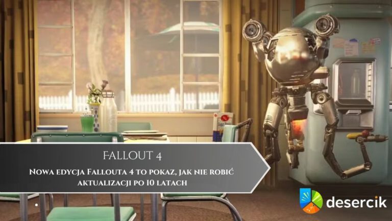 Nowa edycja Fallouta 4 to pokaz, jak nie robić aktualizacji po 10 latach