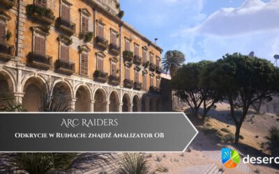 ARC Raiders – Odkrycie w Ruinach: znajdź Analizator OB