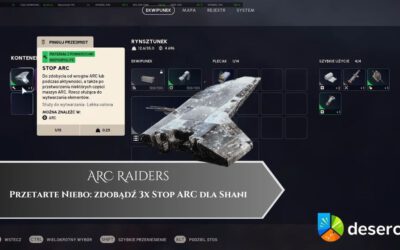 ARC Raiders – Przetarte Niebo: zdobądź 3x Stop ARC dla Shani