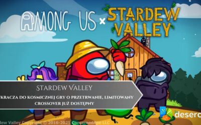 Stardew Valley wkracza do kosmicznej gry o przetrwanie, limitowany crossover już dostępny
