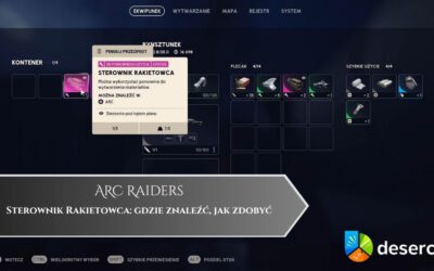 Arc Raiders – Sterownik Rakietowca: gdzie znaleźć, jak zdobyć