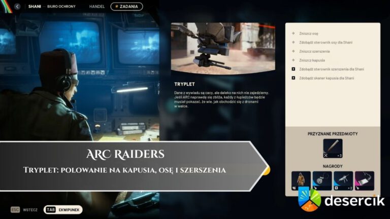 ARC Raiders &ndash; Tryplet: polowanie na kapusia, osę i szerszenia
