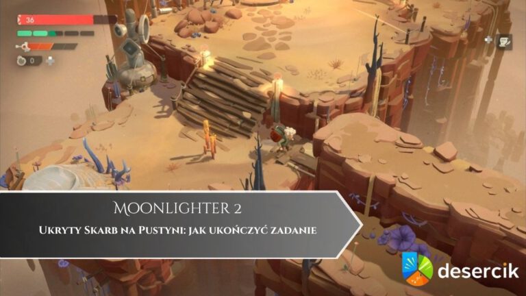 Moonlighter 2 – Ukryty Skarb na Pustyni: jak ukończyć zadanie