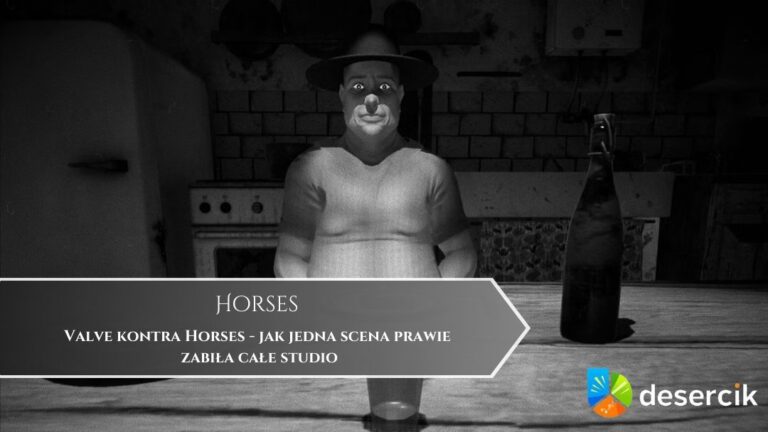 Valve kontra Horses – jak jedna scena prawie zabiła całe studio