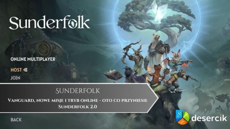 Vanguard, nowe misje i tryb online – oto co przyniesie Sunderfolk 2.0