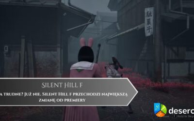 Za trudne? Już nie. Silent Hill f przechodzi największą zmianę od premiery