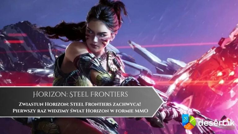 Zwiastun Horizon: Steel Frontiers zachwyca! Pierwszy raz widzimy świat Horizon w formie MMO