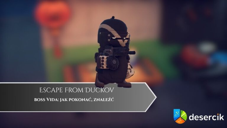 Escape From Duckov – boss Vida: jak pokonać, znaleźć