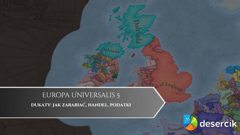 Europa Universalis 5 – dukaty: jak zarabiać, handel, podatki