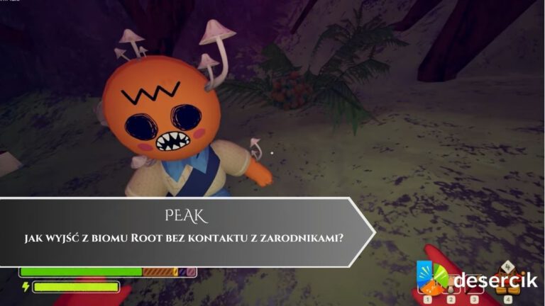 PEAK – jak wyjść z biomu Root bez kontaktu z zarodnikami?