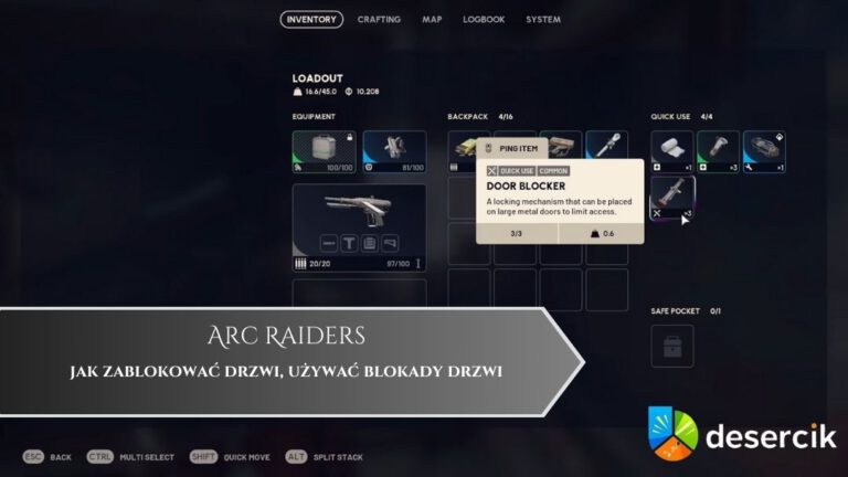 ARC Raiders – jak zablokować drzwi, używać blokady drzwi