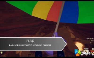 PEAK – parasol: jak zdobyć, używać, co daje