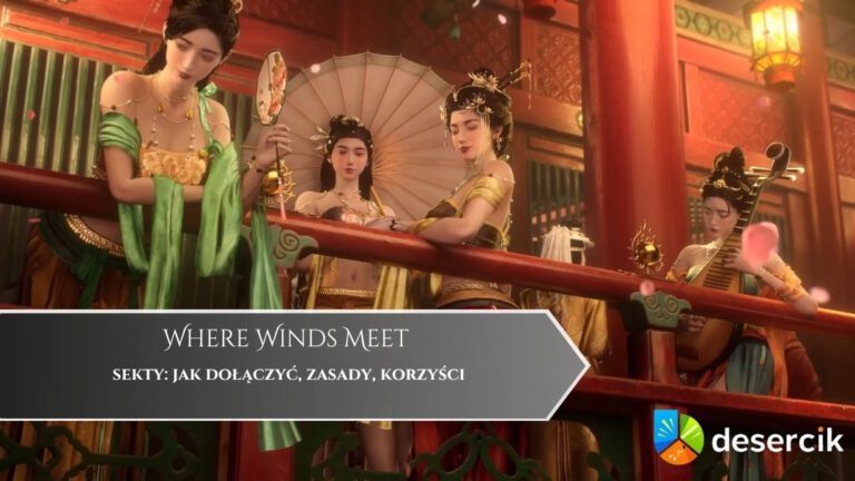 Where Winds Meet – sekty: jak dołączyć, zasady, korzyści