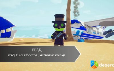 PEAK – strój Plague Doctor: jak zdobyć, co daje