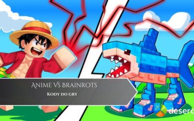 Anime Vs Brainrots (Roblox) – kody do gry
