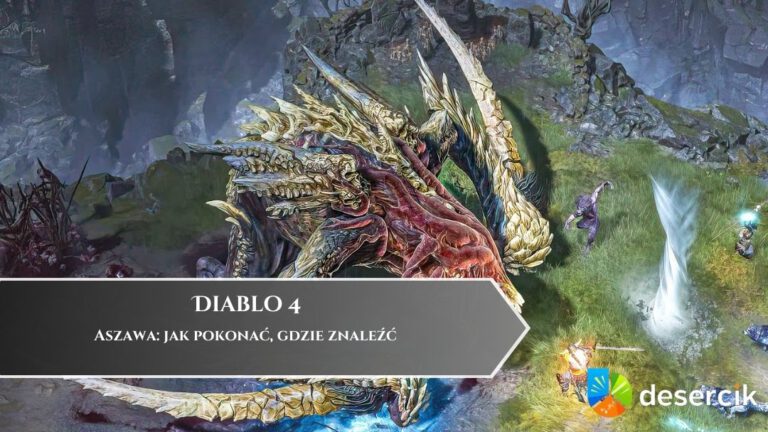 Diablo 4 – Aszawa: jak pokonać, gdzie znaleźć
