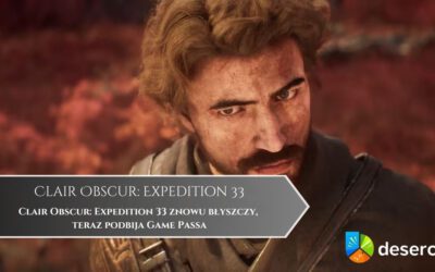 Clair Obscur: Expedition 33 znowu błyszczy, teraz podbija Game Passa
