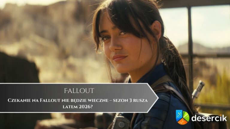 Czekanie na Fallout nie będzie wieczne – sezon 3 rusza latem 2026?