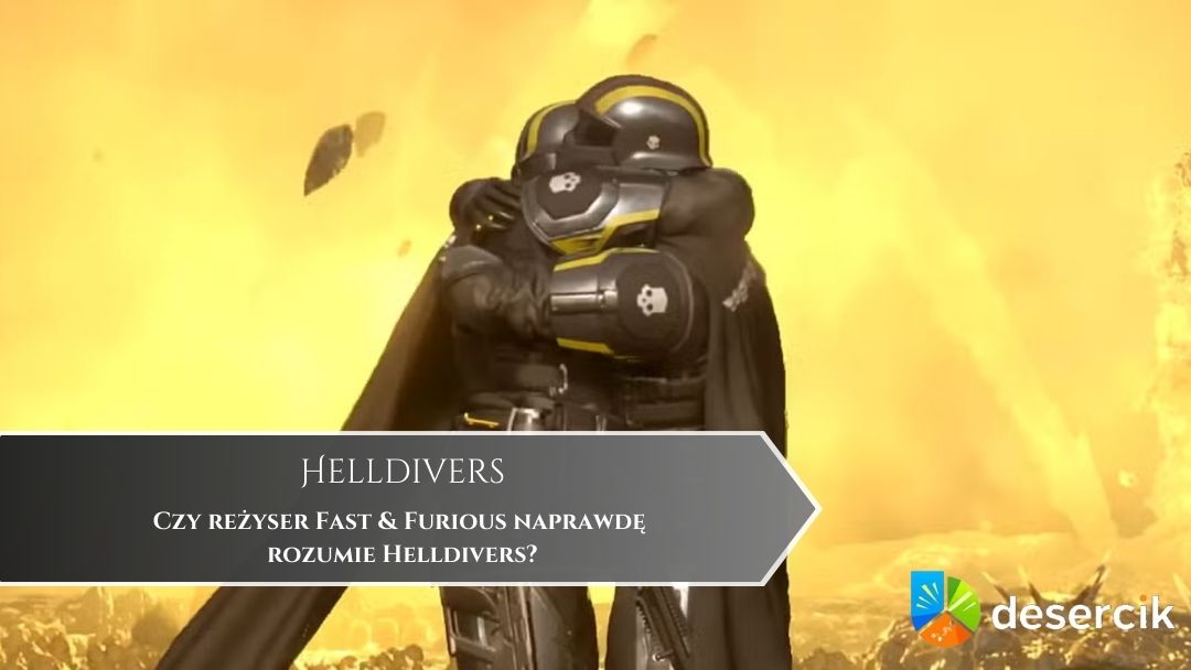 Czy reżyser Fast & Furious naprawdę rozumie Helldivers?