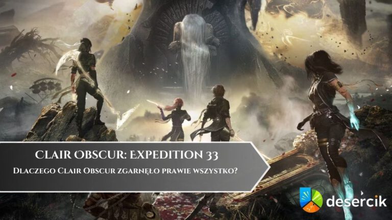 Dlaczego Clair Obscur zgarnęło prawie wszystko?