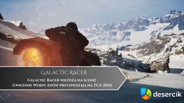 Galactic Racer wjeżdża na scenę! Gwiezdne Wojny znów przyspieszają na TGA 2025