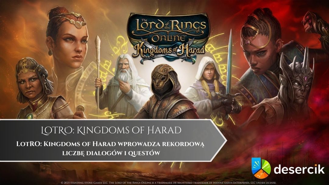 LotRO: Kingdoms of Harad wprowadza rekordową liczbę dialogów i questów