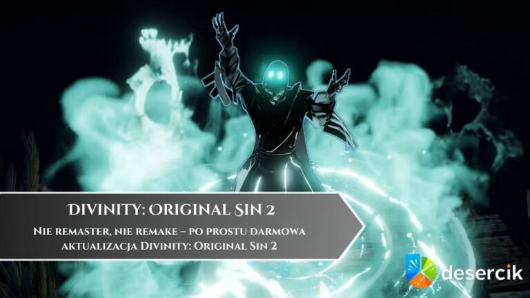 Nie remaster, nie remake – po prostu darmowa aktualizacja Divinity: Original Sin 2