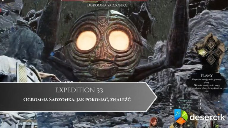 Expedition 33 – Ogromna Sadzonka: jak pokonać, znaleźć