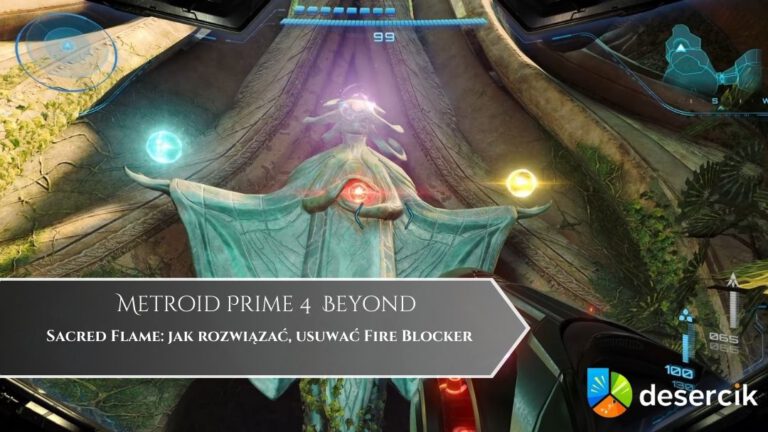Metroid Prime 4 – Sacred Flame: jak rozwiązać, usuwać Fire Blocker