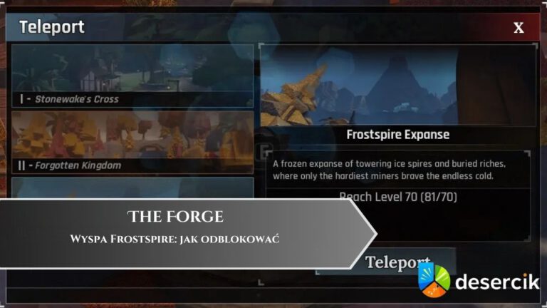 The Forge &ndash; Wyspa Frostspire: jak odblokować