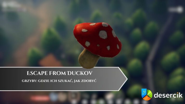 Escape From Duckov – grzyby: gdzie ich szukać, jak zdobyć