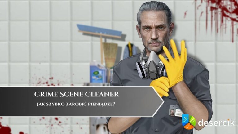 Crime Scene Cleaner – jak szybko zarobić pieniądze