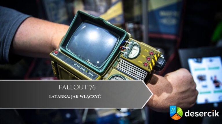 Fallout 76 – latarka: jak włączyć