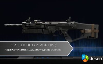 Call of Duty Black Ops 7 – najlepszy pistolet maszynowy, jakie dodatki