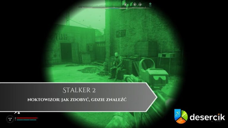 Stalker 2 – noktowizor: jak zdobyć, gdzie znaleźć