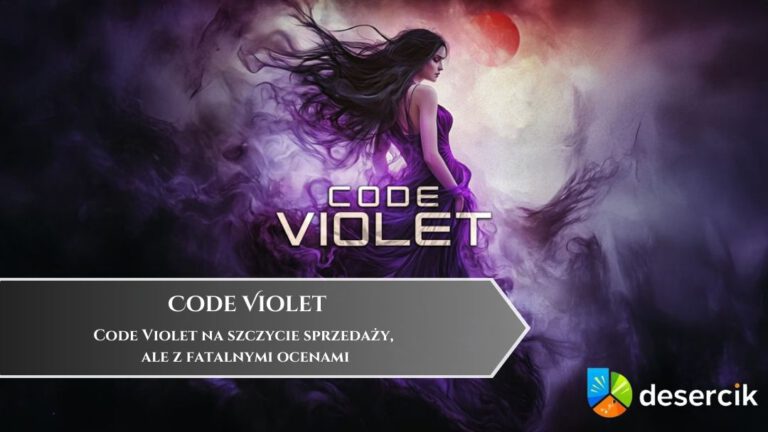 Code Violet na szczycie sprzedaży, ale z fatalnymi ocenami