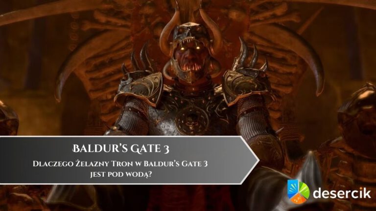 Dlaczego Żelazny Tron w Baldur’s Gate 3 jest pod wodą?