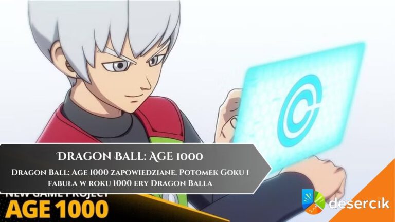 Dragon Ball: Age 1000 zapowiedziane. Potomek Goku i fabuła w roku 1000 ery Dragon Balla