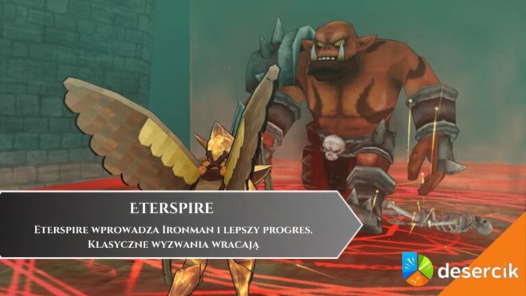Eterspire wprowadza Ironman i lepszy progres. Klasyczne wyzwania wracają