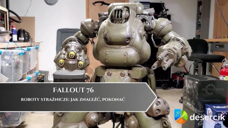 Fallout 76 – roboty strażnicze: jak znaleźć, pokonać
