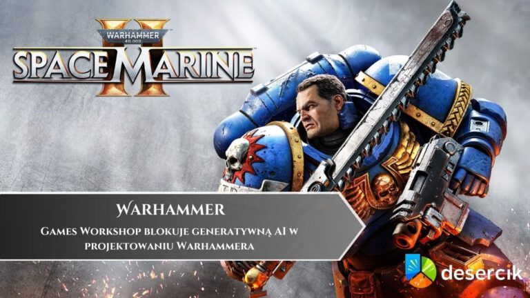 Games Workshop blokuje generatywną AI w projektowaniu Warhammera